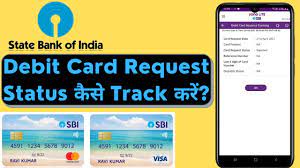 how to track sbi debit card request