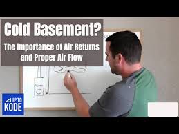 Cold Basement The Importance Of Air