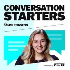 Conversation Starters with Sammi Reinstein