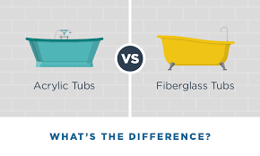 acrylic vs fiberglass tub what s the