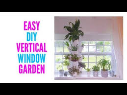 Vertical Window Garden Easy Diy