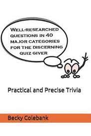 You're 3rd place right now in a race. Practical And Precise Trivia Becky Colebank 9781520626789 Boeken Bol Com