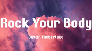 Justin Timberlake - Rock Your Body (Lyrics) - YouTube