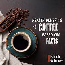 That is why the association rosteacofe, as the leading industry organization, initiated the seminar. Health Benefits Of Coffee Based On Facts Black Brew