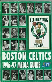 Celtics 1996-97 Preseason Media Guide - Boston Celtics History