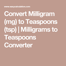 Convert Milligram Mg To Teaspoons Tsp Milligrams To