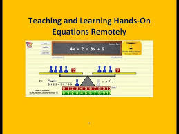 Learning Hands On Equations Remotely