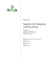 Pdf Seattle Led Adaptive Lighting Study Neea