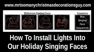 How To Install Lights Into Our Holiday Singing Faces