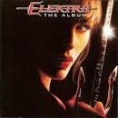 Elektra: The Album [Original Soundtrack]