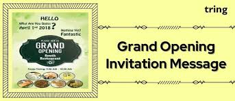 grand opening invitation messages