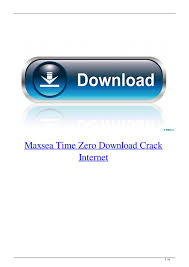 Maxsea Time Zero Download Crack Internet By Retonrotab Issuu