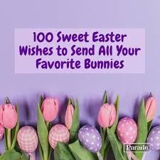 Send free easter bunny cards to loved ones on birthday & greeting cards by davia. 100 Easter Wishes Messages What To Write In An Easter Card