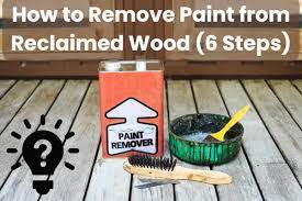 how to remove paint from reclaimed wood