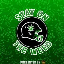 Stay On The Weed