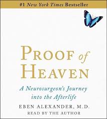 Proof of Heaven : Eben Alexander (author), : 9781442359314 : Blackwell's