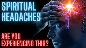 10 spiritual meanings of headaches