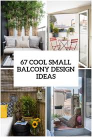 67 cool small balcony design ideas