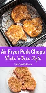 air fryer crispy pork chops shake n