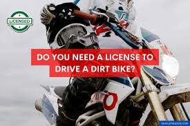 license to drive a dirt bike