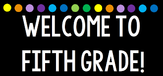 5th Grade / Grade Level Welcome