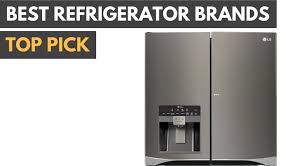 Best Refrigerator Brands 2019 Gadget Review