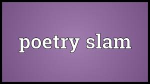 poetry slam meaning you
