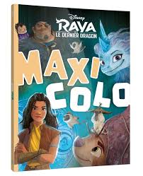 La fluidité de costumes inspirés, la fidélité de. Maxi Colos Raya Et Le Dernier Dragon Disney Disney Hachette Papeterie Coloriage Librairie Gallimard Paris
