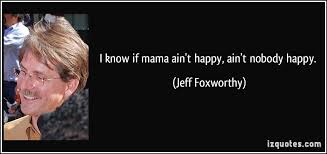 Jeff Foxworthy&#39;s quotes, famous and not much - QuotationOf . COM via Relatably.com