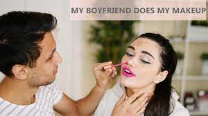 boyfriend does my makeup you