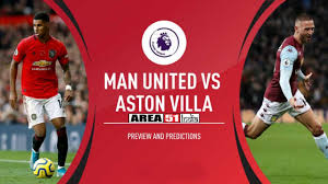 Carrie brown asseses the scene ahead of the game tonight, jack grealish will be the man to watch for villa! Prediksi Aston Villa Vs Manchester United Liga Inggris 10 Juli 2020