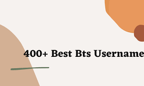 400 best bts usernames ideas and