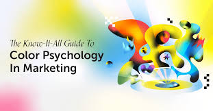 Color Psychology In Marketing The