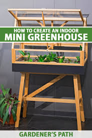 mini indoor greenhouse garden