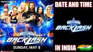 WWE WrestleMania Backlash 2022 Date and ...
