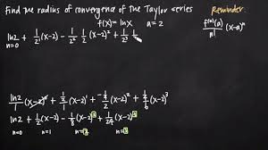 of convergence of a taylor series