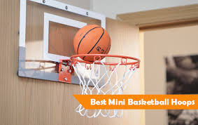best mini basketball hoop for hanging