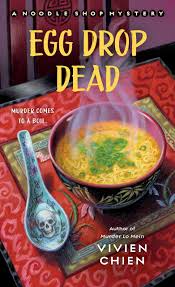 It probably became known throughout the world by way of a french novel of the same name by alexandre. Amazon Com Egg Drop Dead A Noodle Shop Mystery A Noodle Shop Mystery 5 9781250228321 Chien Vivien Books