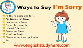 Suggest as a translation of please accept my apology copy 29 Ways To Say I M Sorry In English English Study Here
