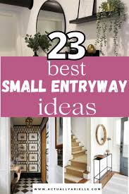 23 best small entryway ideas proven to