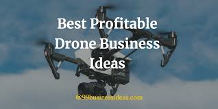 top 15 drone business ideas and