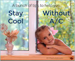 no ac in house no worries learn to