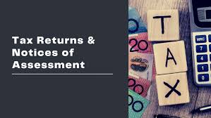 tax returns notices of essment