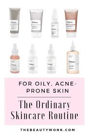 the ordinary skincare routine for oily