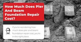 pier and beam foundation repair cost