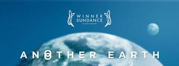 The concept behind it is eerily soothing, knowing that there's another earth. Another Earth Movie Review An Incredible Tale Of Love And Redemption Movie Fanatic