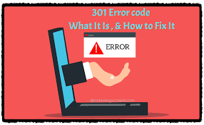 301 error code what it is and how to