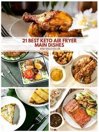 keto air fryer main dishes 21 best