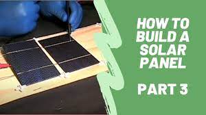 how to build a solar panel 9 steps