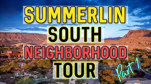 summerlin south neighborhood tour